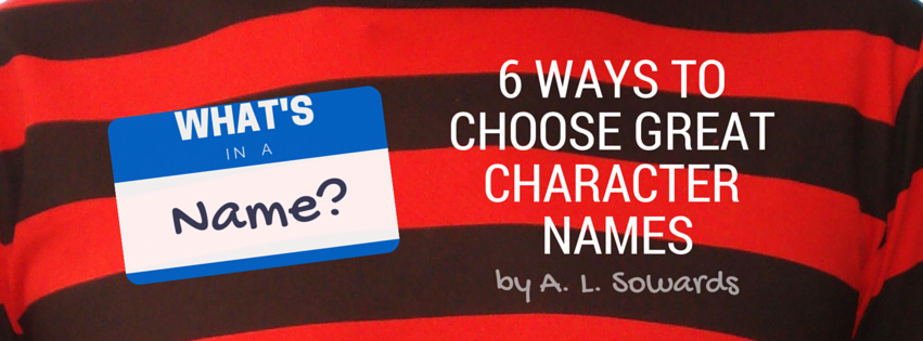 Whats In A Name by A.L. Sowards